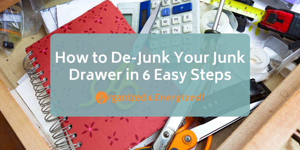 How to De-Junk Your Junk Drawer in 6 Easy Steps