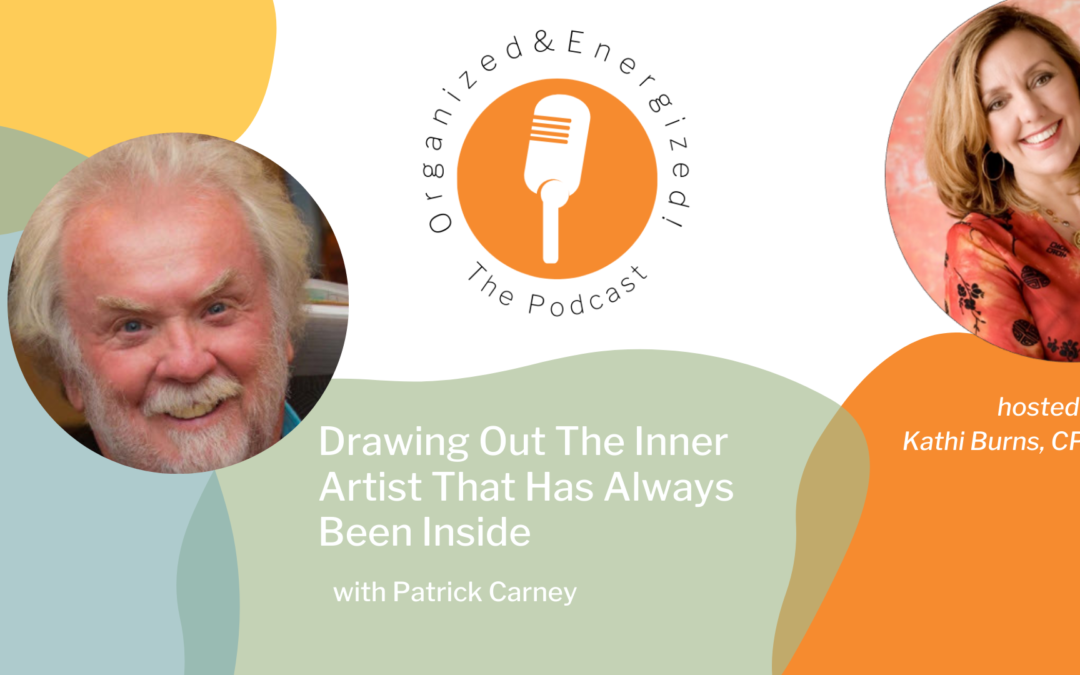 Drawing Out The Inner Artist That Has Always Been Inside with Patrick Carney